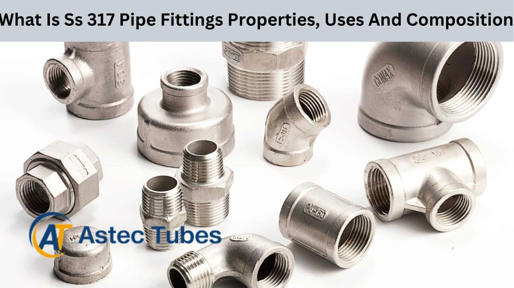 Ss 317 Pipe Fittings